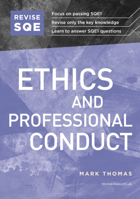 Book Cover for Revise SQE Ethics and Professional Conduct by Thomas, Mark