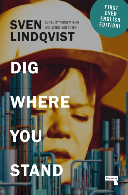 Book Cover for Dig Where You Stand by Lindqvist, Sven