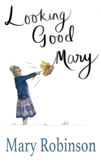 Book Cover for Looking Good, Mary by Robinson, Mary