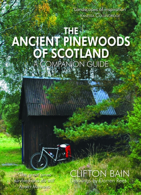 Book Cover for Ancient Pinewoods of Scotland by Clifton Bain