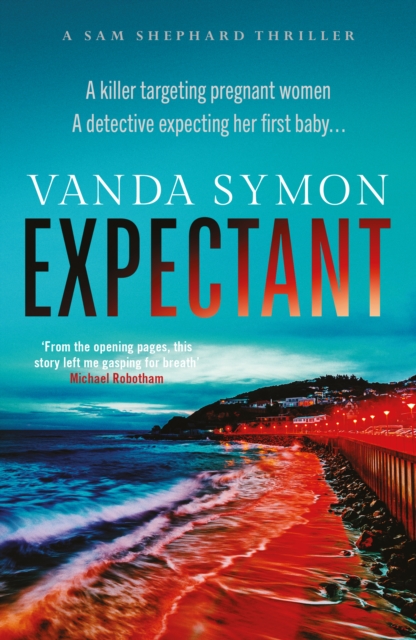 Book Cover for Expectant: The gripping, emotive new Sam Shephard thriller by Vanda Symon