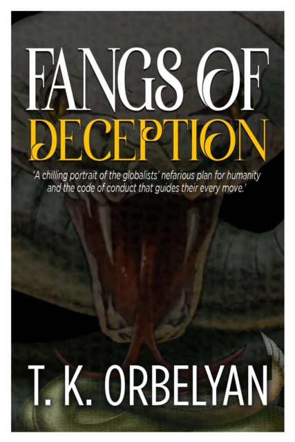 Book Cover for Fangs of Deception by T. K. Orbelyan