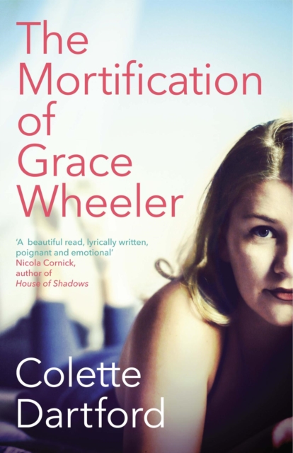 Book Cover for Mortification of Grace Wheeler by Dartford, Colette