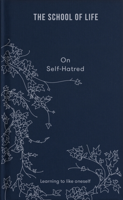 Book Cover for School of Life: On Self-Hatred by The School of Life