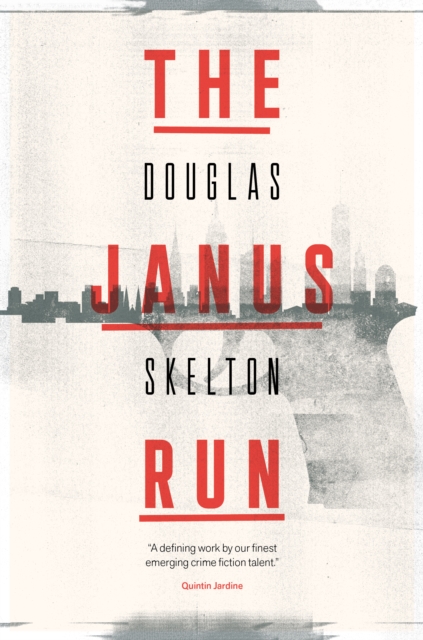 Book Cover for Janus Run by Douglas Skelton