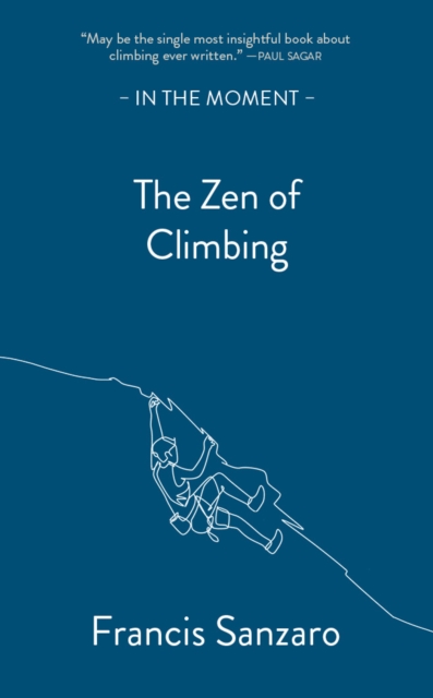 Book Cover for Zen of Climbing by Francis Sanzaro