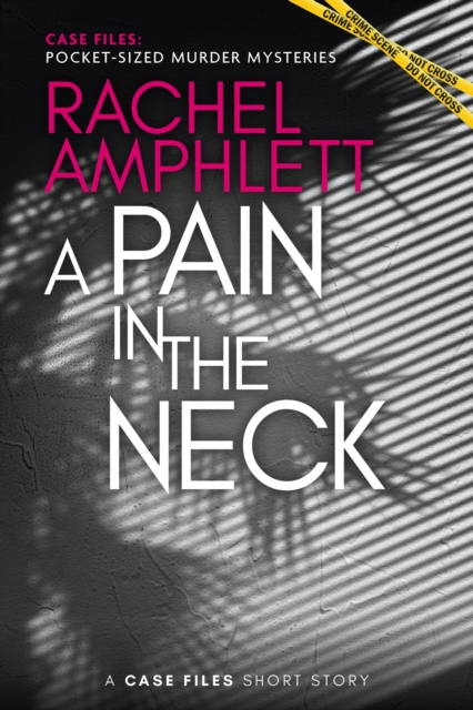 Book Cover for Pain in the Neck by Rachel Amphlett