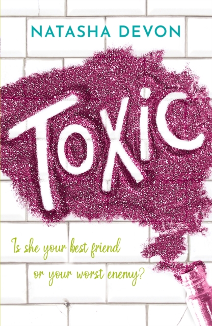 Book Cover for Toxic by Devon, Natasha