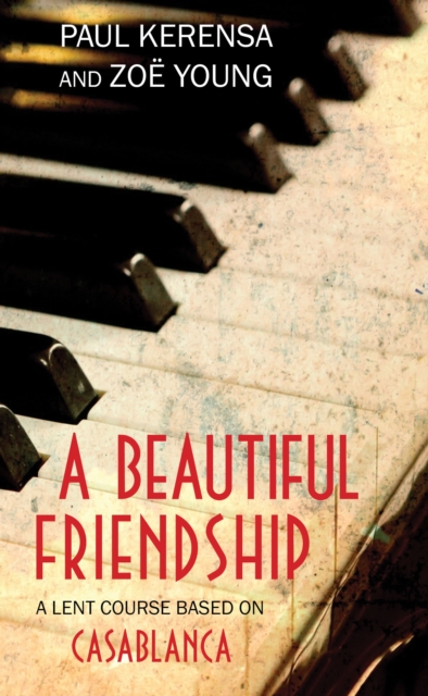 Book Cover for Beautiful Friendship by Paul Kerensa