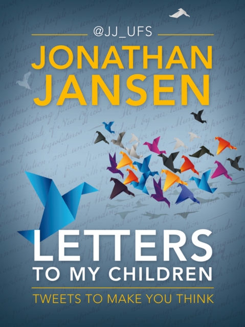 Book Cover for Letters to My Children by Jonathan Jansen