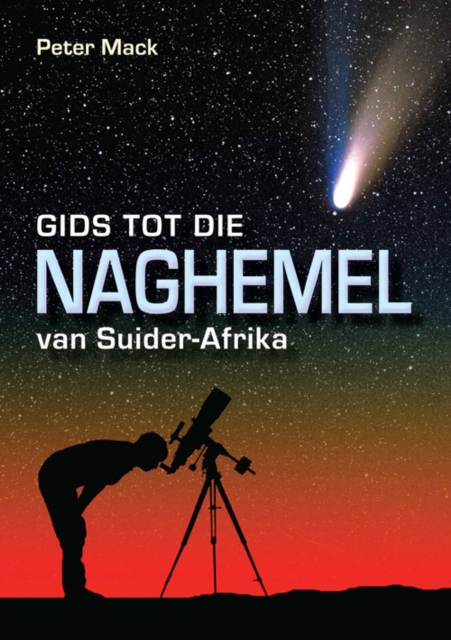 Book Cover for Gids tot die Naghemel van Suider-Afrika by Mack, Peter