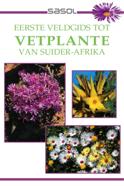 Book Cover for Eerste Veldgids tot Vetplante van Suider Afrika by John Manning