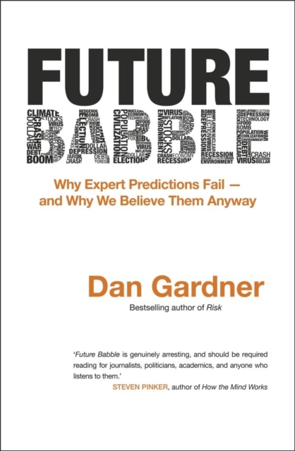 Book Cover for Future Babble by Dan Gardner