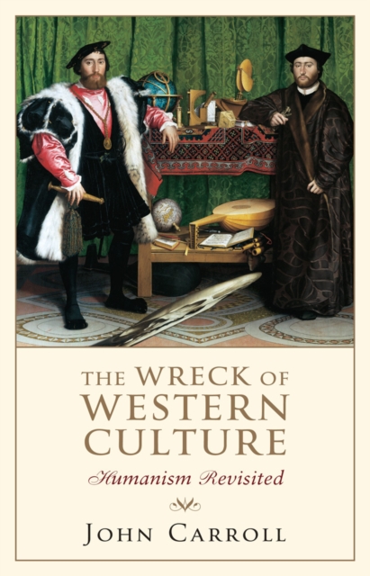 Book Cover for Wreck of Western Culture by John Carroll