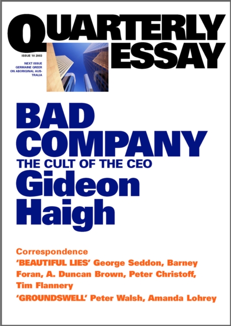 Book Cover for Quarterly Essay 10 Bad Company by Gideon Haigh