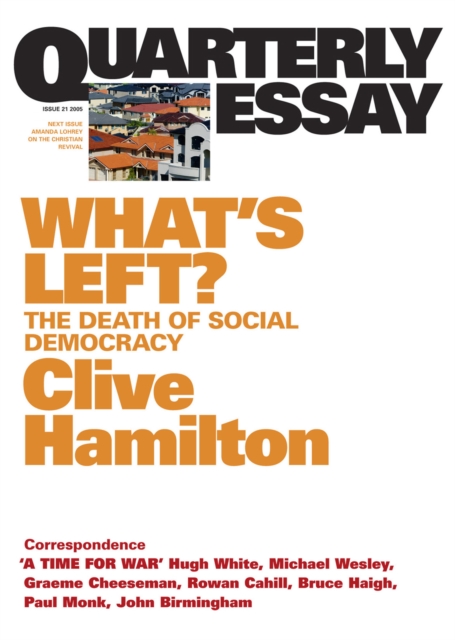 Book Cover for Quarterly Essay 21 What's Left? by Clive Hamilton