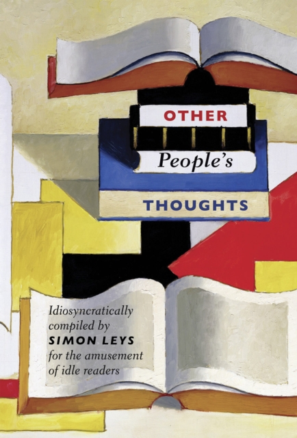 Book Cover for Other People's Thoughts by Simon Leys