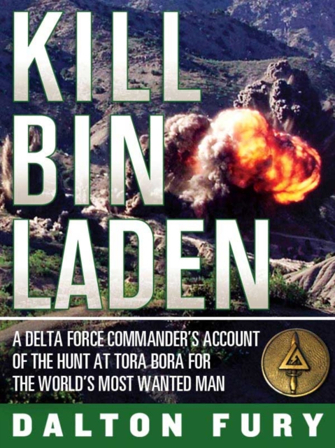 Book Cover for Kill Bin Laden by Dalton Fury