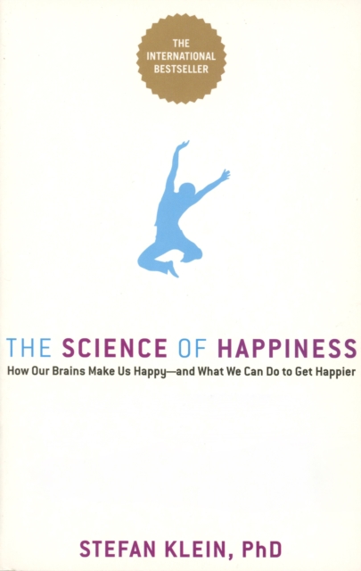 Book Cover for Science of Happiness by Stefan Klein