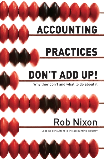 Book Cover for Accounting Practices Don't Add Up! by Nixon, Rob