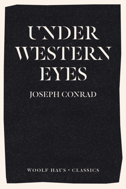 Book Cover for Under Western Eyes by Conrad, Joseph