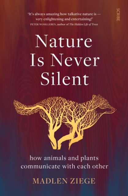 Book Cover for Nature Is Never Silent by Madlen Ziege