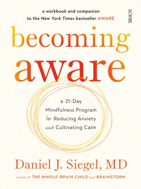 Book Cover for Becoming Aware by Daniel J. Siegel