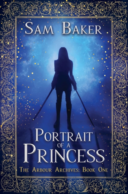 Book Cover for Portrait Of A Princess: The Arbour Archives by Sam Baker