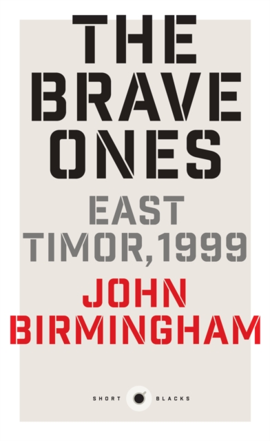 Book Cover for Short Black 5 The Brave Ones by John Birmingham