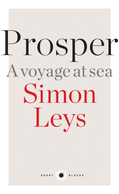 Book Cover for Short Black 8 Prosper by Simon Leys