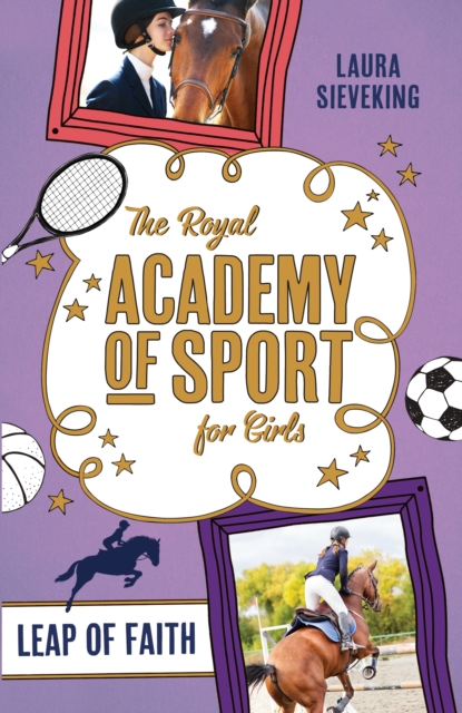 Book Cover for Royal Academy of Sport for Girls 2: Leap of Faith by Sieveking, Laura