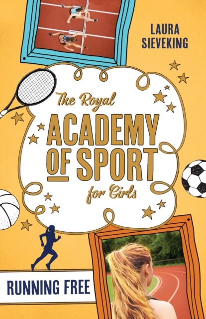 Book Cover for Royal Academy of Sport for Girls 4: Running Free by Sieveking, Laura