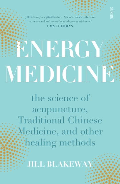 Book Cover for Energy Medicine by Blakeway, Jill