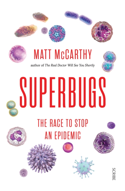Book Cover for Superbugs by Matt McCarthy