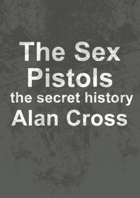 Book Cover for Sex Pistols by Alan Cross