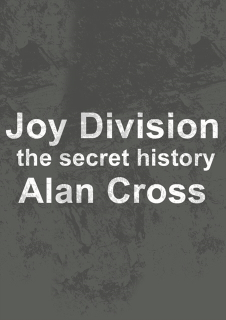 Book Cover for Joy Division by Alan Cross