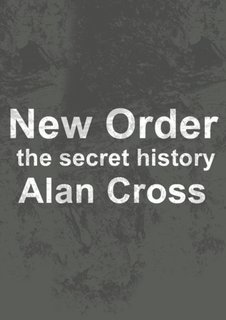 Book Cover for New Order by Alan Cross