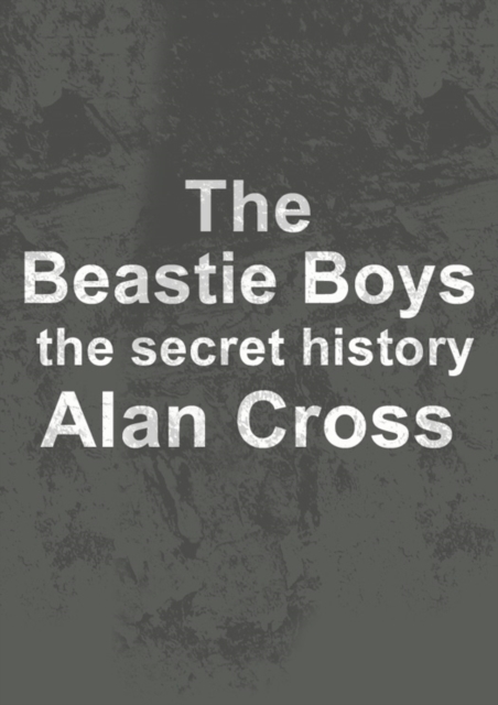 Book Cover for Beastie Boys by Alan Cross