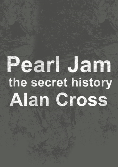 Book Cover for Pearl Jam by Alan Cross