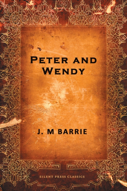 Book Cover for Peter and Wendy by Barrie, J. M.