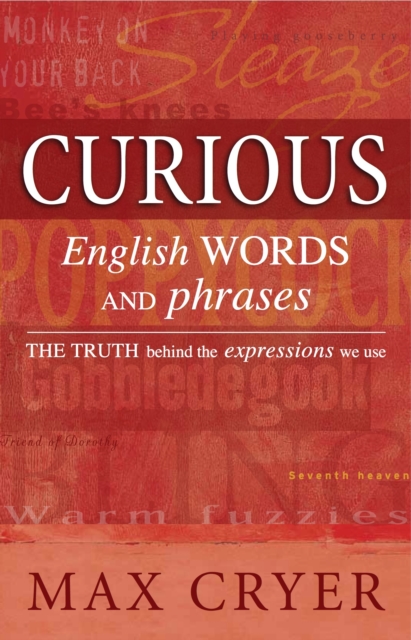 Book Cover for Curious English Words and Phrases by Max Cryer