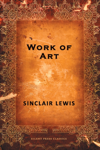 Book Cover for Work of Art by Sinclair Lewis