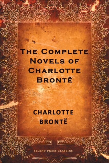 Book Cover for Complete Novels of Charlotte Bronte by Charlotte Bronte