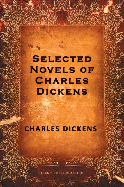 Book Cover for Selected Novels of Charles Dickens by Charles Dickens