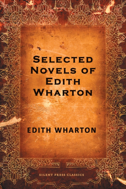 Book Cover for Selected Novels of Edith Wharton by Edith Wharton