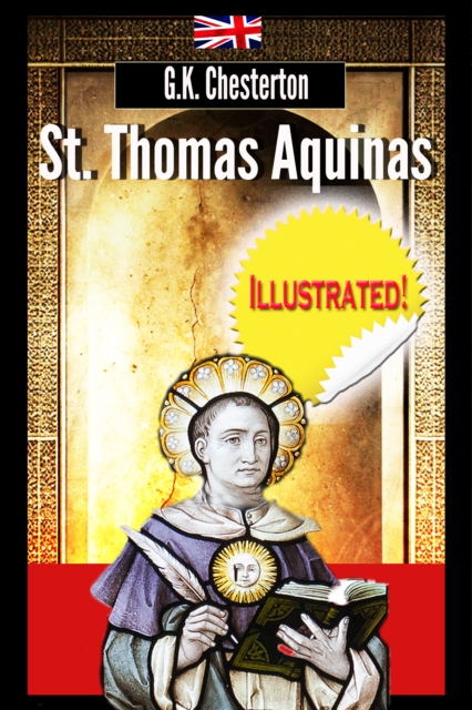 Book Cover for St. Thomas Aquinas (illustrated & annotated) by Chesterton, G. K.