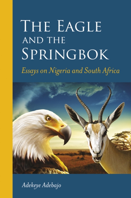 Book Cover for Eagle and the Springbok by Adebajo, Adekeye