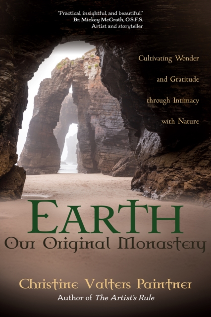 Book Cover for Earth, Our Original Monastery by Christine Valters Paintner