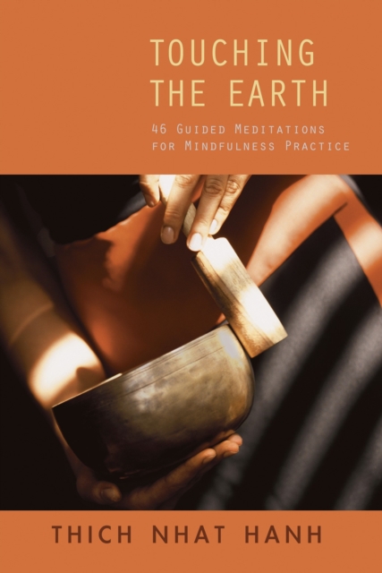 Book Cover for Touching the Earth by Thich Nhat Hanh