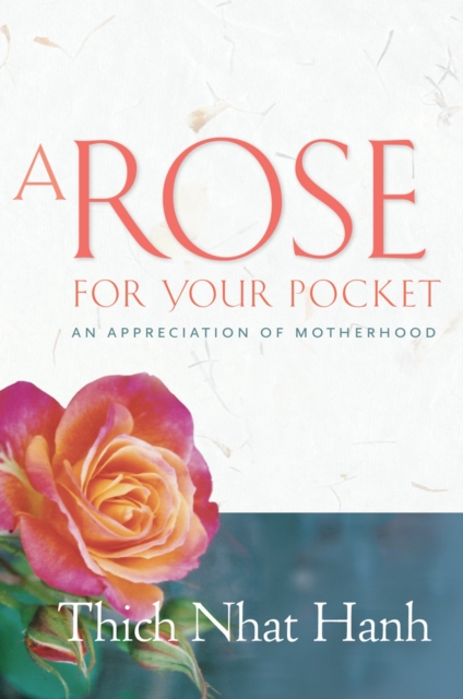 Book Cover for Rose for Your Pocket by Thich Nhat Hanh